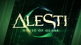 ALESTI - House Of Glass (feat. James DeBerg)