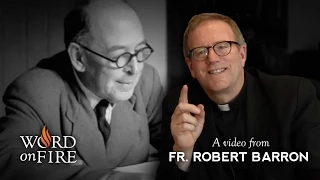 Bishop Robert Barron on C. S. Lewis