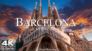 Barcelona 4k - Relaxing Music With Beautiful Natural Landscape - Amazing Nature
