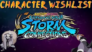 My Personal Naruto Storm Connections Character Wishlist
