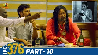 IPC 376 Latest Telugu Full Movie 4K | Nandita Swetha | Meghana Ellen | Telugu New Movies | Part 10