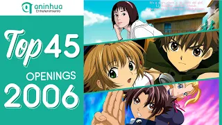 Top 45 Anime & Donghua Openings 2006