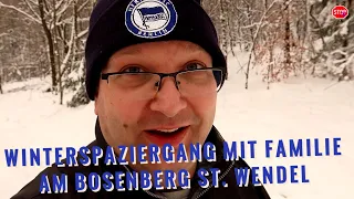 Ganz viel Schnee - Winterspaziergang 17.01.2021 mit Familie am Bosenberg in St. Wendel