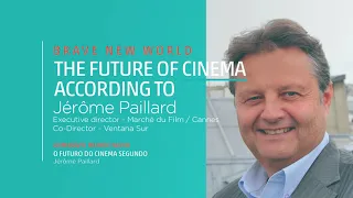 Brave New World -The Future of Cinema According to Jérôme Paillard