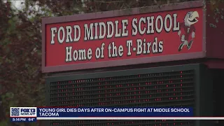 Young girl dies days after on-campus fight at Tacoma middle school | FOX 13 Seattle