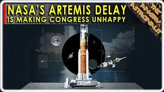 Is Congress about to cancel Artemis?  Officials unhappy with NASA Moon Mission delays!