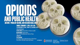 Opioids and Public Health: History, Problem-Solving, and Research Challenges