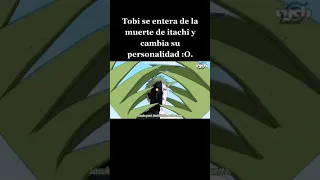 Tobi se entera de la muerte de Itachi y cambia su personalidad.