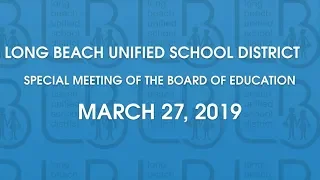 LBUSD Board of Education Workshop Presentation - CCEJ (March 27th, 2019)