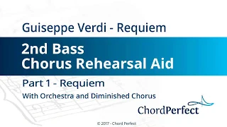 Verdi's Requiem Part 1 - Requiem - 2nd Bass Chorus Rehearsal Aid