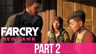 FAR CRY NEW DAWN Gameplay Walkthrough Part 2 - BREAKOUT & GRACE