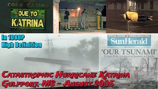 Hurricane Katrina - Gulfport, MS 2005 (1080P UPSCALE)