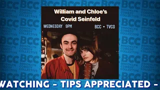 WILLIAM AND CHLOE'S COVID SEINFELD - TVCO Live w/ Brooklyn Comedy Collective