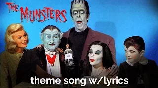 The Munsters theme with lyrics