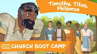 Come Follow Me (October 23-29) 1 & 2 Timothy; Titus; Philemon - Church Boot Camp