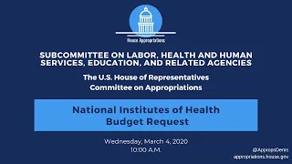 National Institutes of Health Budget Request for FY 2021 (EventID=110616)