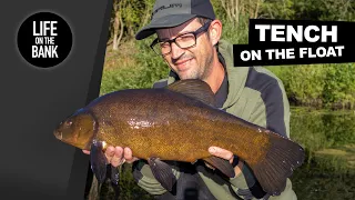 TENCH FISHING ON THE FLOAT