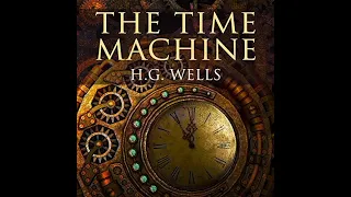 The Time Machine by H. G. Wells - Audiobook