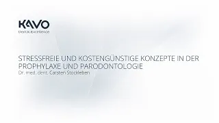 Stressfreie und kostenguenstige Konzepte in der Prophylaxe mit Dr. med. dent. Carsten Stockleben