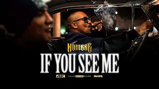 HOMBRE "If You See Me" (Official Music Video)