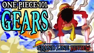 Gears Explained | One Piece 101