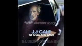 J.J. Cale - Blues For Mama