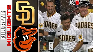 San Diego Padres vs Baltimore Orioles FULL GAME HIGHLIGHTS  [TODAY] |  August 16, 2023 | MLB 2023