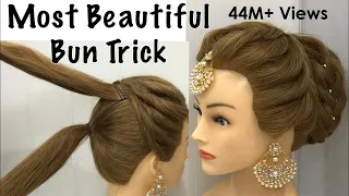 Most Beautiful Hairstyle for Wedding or party | Easy Hairstyles | Bun Hairstyle with Trick