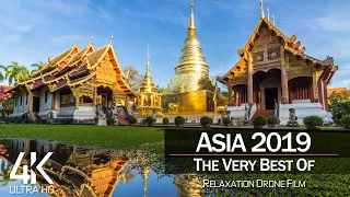 【4K】🌏 ASIA as you have never seen before 2019 🔥 3 ¾ Cinematic Hours Aerial Film