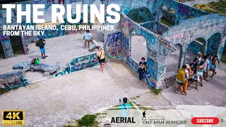 THE RUINS, BANTAYAN ISLAND, CEBU, FROM DRONE (Aerial 4K HD) | One Man Wander