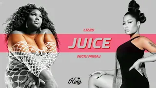 Lizzo - Juice (feat. Nicki Minaj) [MASHUP]