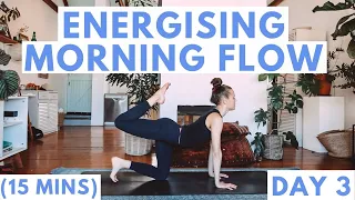 15 Min Yoga: Energising Morning Yoga To Uplift + Energize | DAY 3 Morning Yoga Challenge