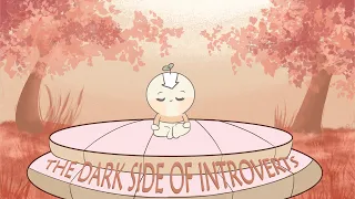 The Dark Side of Introverts