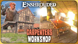 Building the Carpenter's Workshop! - Enshrouded