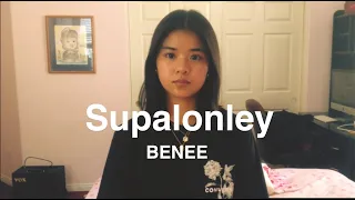 supalonely - BENEE but a sadder version