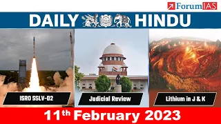 Daily Hindu | News Analysis |11 February 2023 | UPSC Current Affairs | Mains & Prelims '23