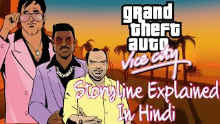 GTA Vice City Storyline Explained  [In Hindi]