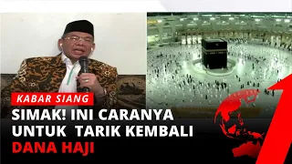 Pemerintah Batalkan Pemberangkatan Haji, 1.000 Orang Ajukan Pengembalian Ongkos Haji | Kabar Siang