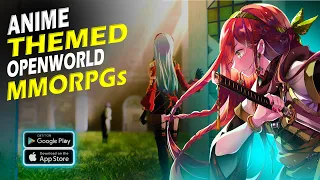 Top 10 Best Open World ANIME MMORPGs For Android/iOS 2023