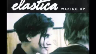 Elastica - Waking Up (1995)