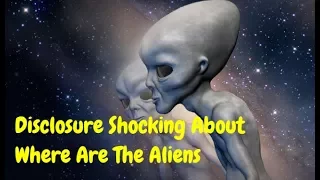 National Geographic Documentary - Disclosure Shocking About Where Are The Aliens(Space Science)