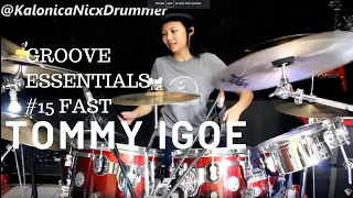 Tommy Igoe ~ Groove Essentials #15 Fast Drum by Kalonica Nicx