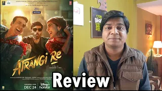 Atrangi re Review by Sahil Chandel | Akshay kumar | Dhanush | Sara Ali khan | Disney hotstar