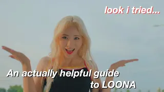 an actually helpful guide to Loona