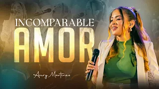 Aury Martinez - Incomparable Amor - Oficial