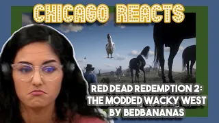 Voice Actor Reacts to Red Dead Redemption 2 The MODDED Wacky West by BedBananas