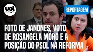 PSOL se abstém, Rosangela Moro se explica e Janones com Tarcísio: a votação da reforma tributária