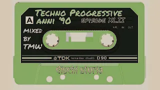 TECHNO PROGRESSIVE ANNI 90 PARTE 42 (dischi storia)