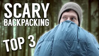 FEAR in the Woods! Top 3 SCARIEST Backpacking Encounters | Camp Fire Story