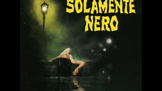 Solamente Nero (1978) Soundtrack - Stelvio Cipriani ‎& Goblin